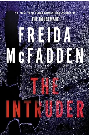 Freida McFadden - The Intruder